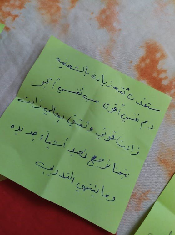 “I benefited a lot from this training. I have increased my self-confidence and I feel stronger… I wish the sessions will never end.” A note where one of the women has expressed her thoughts and shared her feedback on the group counselling sessions.